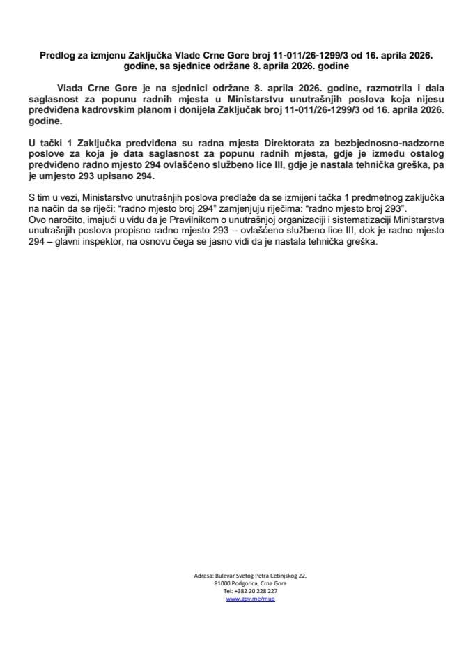 Predlog za izmjenu Zaključka Vlade Crne Gore, broj: 11-011/26-1299/3, od 16. aprila 2026. godine, sa sjednice od 8. aprila 2026. godine