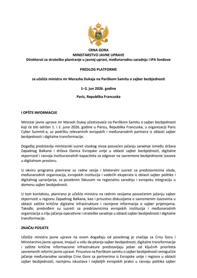 Predlog platforme za učešće ministra mr Marasha Dukaja na Pariškom Samitu o sajber bezbjednosti, 1 - 2. jun 2026. godine, Pariz, Republika Francuska