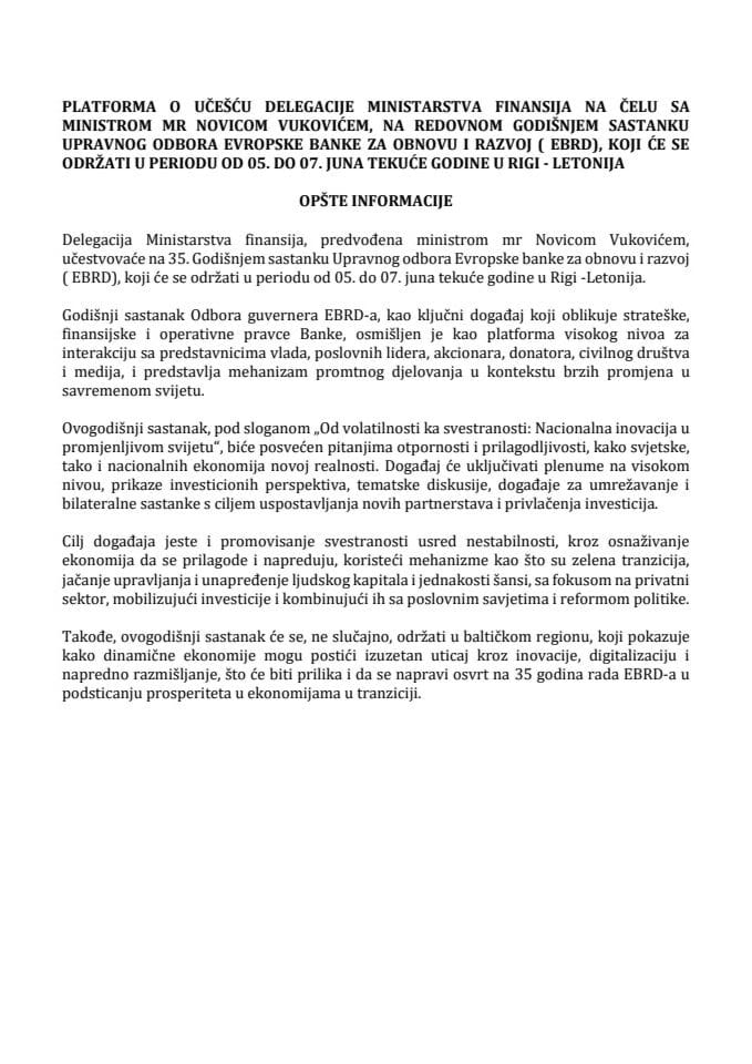 Predlog platforme o učešću delegacije Ministarstva finansija na čelu sa ministrom mr Novicom Vukovićem, na redovnom Godišnjem sastanku Upravnog odbora Evropske banke za obnovu i razvoj (EBRD)