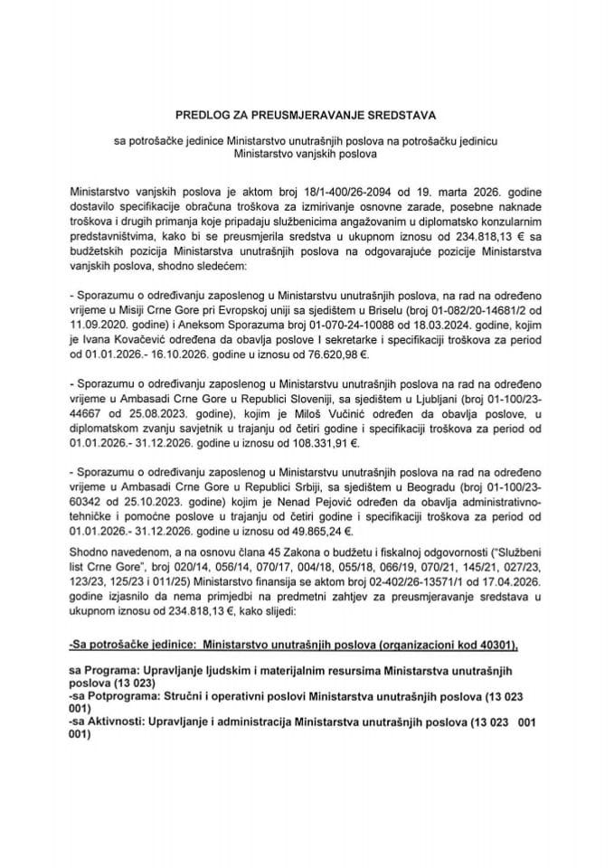 Predlog za preusmjeravanje sredstava sa potrašačke jedinice Ministarstvo unutrašnjih poslova na potrošačku jedinicu Ministarstvo vanjskih poslova
