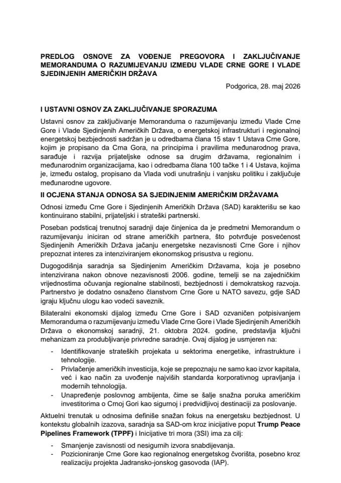 Predlog osnove za vođenje pregovora i zaključivanje Memoranduma o razumijevanju između Vlade Crne Gore i Vlade Sjedinjenih Američkih Država o energetskoj infrastrukturi i regionalnoj energetskoj bezbjednosti s Predlogom memoranduma