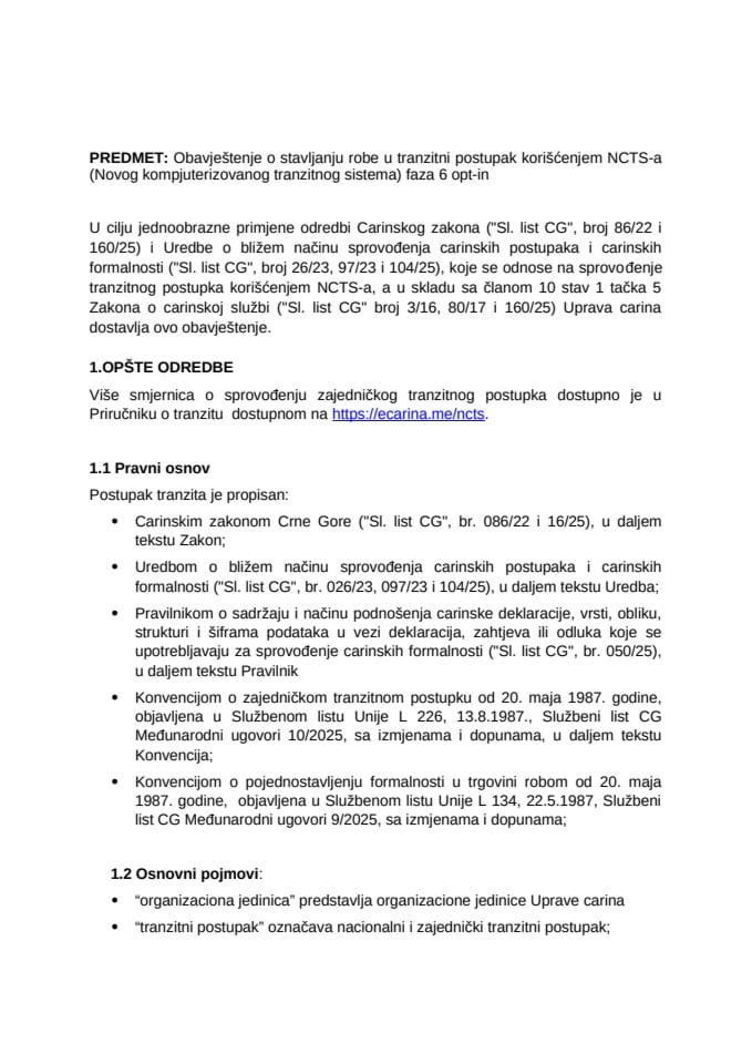 Obavještenje o stavljanju robe u tranzitni postupak NCTS faza 6 opt-in