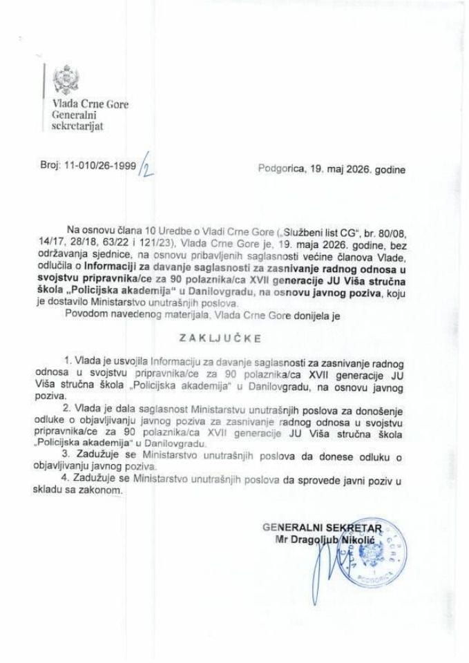Informacija za davanje saglasnosti za zasnivanje radnog odnosa u svojstvu pripravnika/ce za 90 polaznika/ca XVII generacije JU Viša stručna škola „Policijska akademija“ u Danilovgradu, na osnovu javnog poziva - zaključci