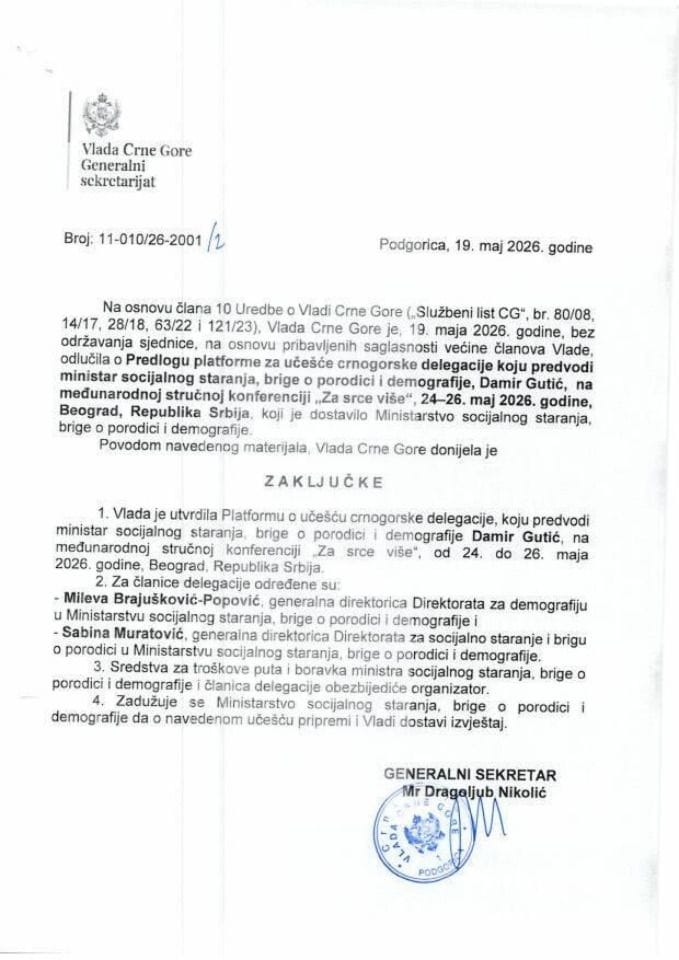 Predlog platforme za učešće crnogorske delegacije, koju predvodi ministar socijalnog staranja, brige o porodici i demografije, Damir Gutić, na Međunarodnoj stručnoj konferenciji „Za srce više“, 24 – 26. maj 2026. godine, Beograd, Republika Srbija - zaključci