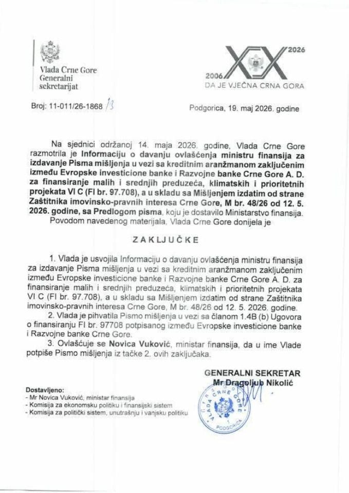 Информација о давању овлашћења министру финансија за издавање Писма мишљења у вези са кредитним аранжманом закљученим између ЕИБ и Развојне банке ЦГ за финансирање малих и средњих предузећа, климатских и приоритетних пројеката - закључци