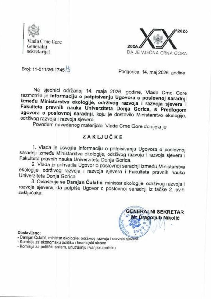 Информација о потписивању Уговора о пословној сарадњи између Министарства екологије, одрживог развоја и развоја сјевера и Факултета правних наука Универзитета Доња Горица с Предлогом уговора о пословној сарадњи - закључци