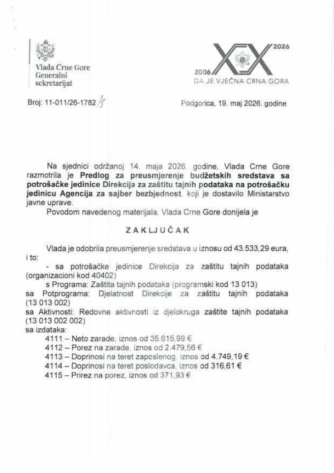 Предлог за преусмјерење буџетских средстава са потрошачке јединице Дирекција за заштиту тајних података на потрошачку јединицу Агенција за сајбер безбједност - закључци