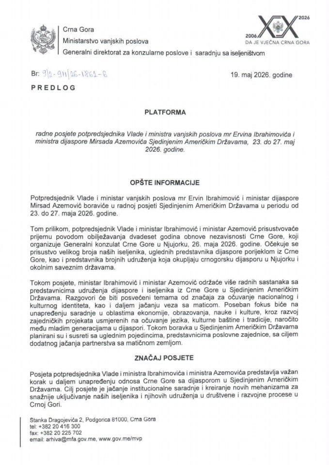 Predlog platforme za radnu posjetu potpredsjednika Vlade i ministra vanjskih poslova mr Ervina Ibrahimovića i ministra dijaspore Mirsada Azemovića Sjedinjenim Američkim Državama, 23-27. maj 2026. godine