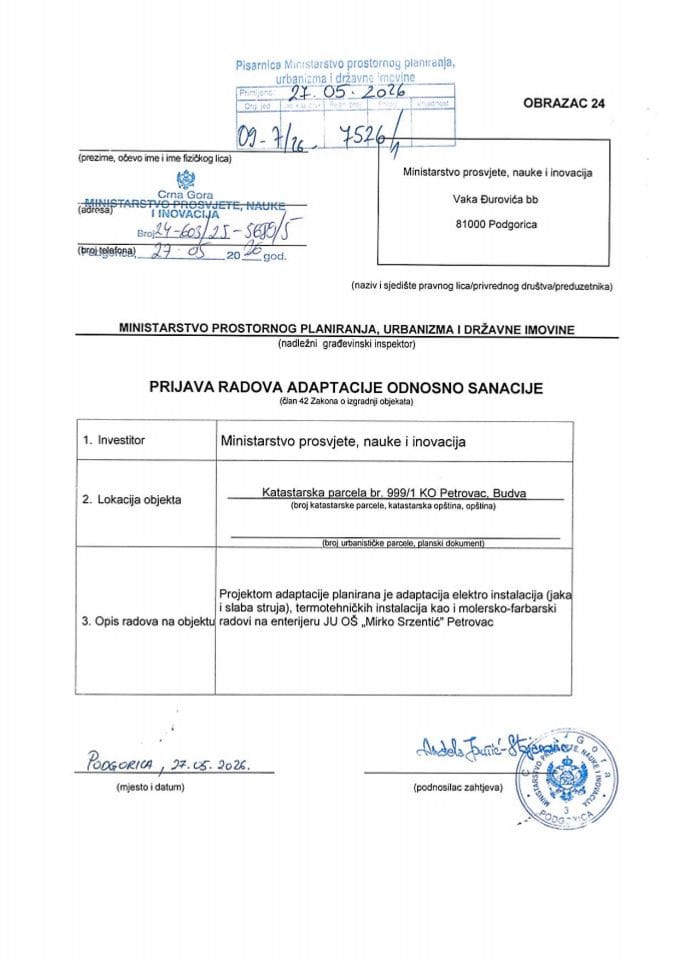 Prijava radova adaptacije - 09-7-26-7526-1 MINISTARSTVO PROSVJETE, NAUKE I INOVACIJE
