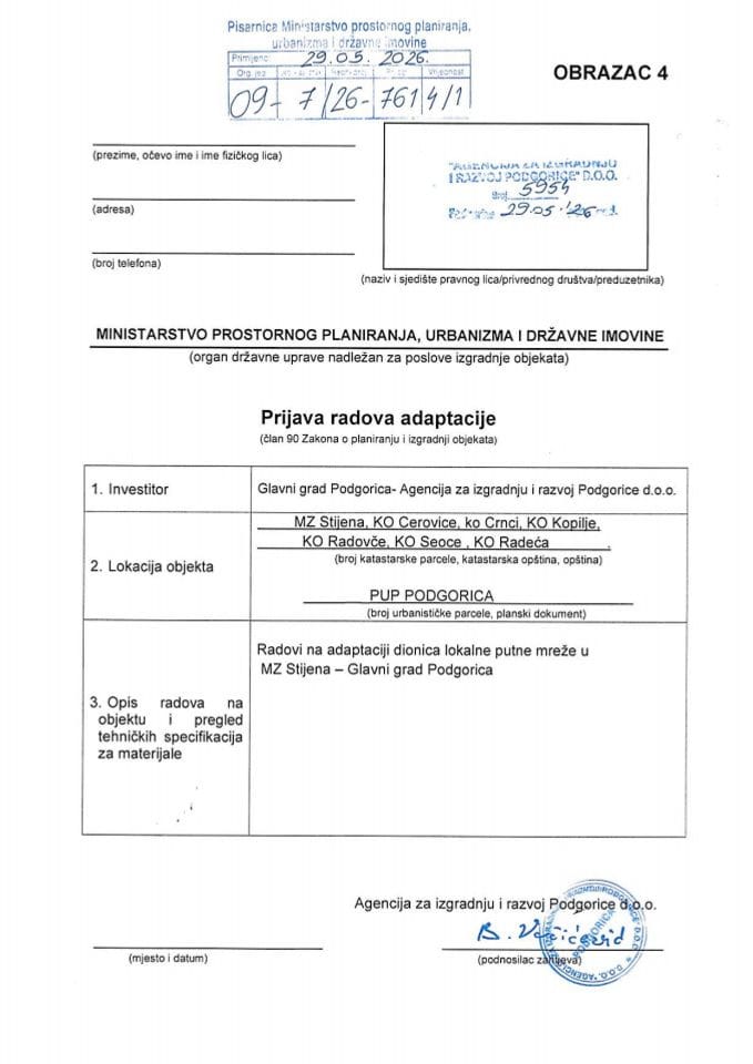 Пријава радова адаптације - 09-7-26-7614-1 АГЕНЦИЈА ЗА ИЗГРАДЊУ И РАЗВОЈ ПОДГОРИЦЕ Д.О.О.
