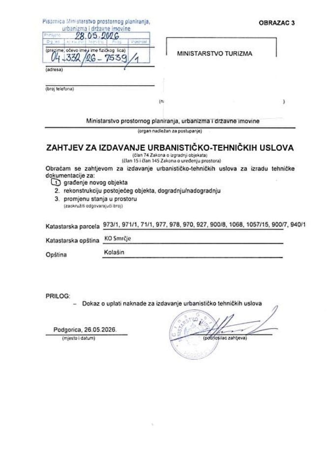 Zahtjevi za izdavanje urbanističko tehničkih uslova - 04-332-26-7539-1 MINISTARSTVO TURIZMA PODGORICA