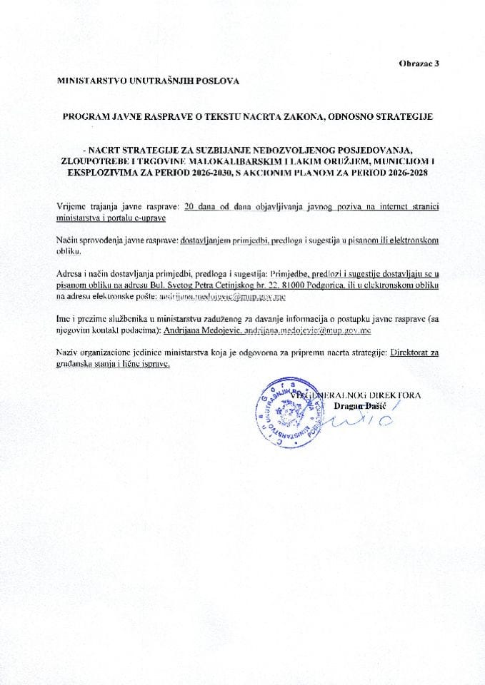 Program javne rasprave-Nacrt Strategije za suzbijanje nedozvoljenog posjedovanja, zloupotrebe i trgovine malokalibarskim i lakim oružjem, municijom i eksplozivima-2026-2030.