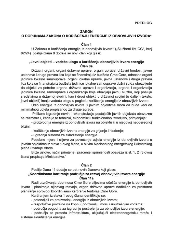 Predlog zakona o dopunama Zakona o korišćenju energije iz obnovljivih izvora*