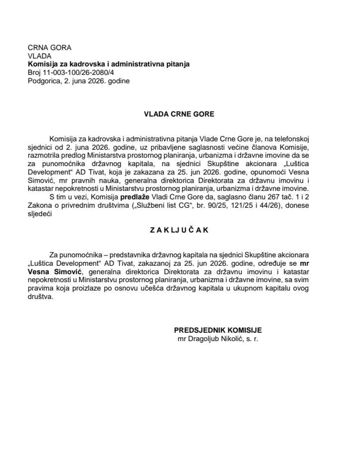 Predlog za određivanje punomoćnika-predstavnika držanog kapitala na sjednici Skupštine akcionara „Luštica Development“ AD Tivat