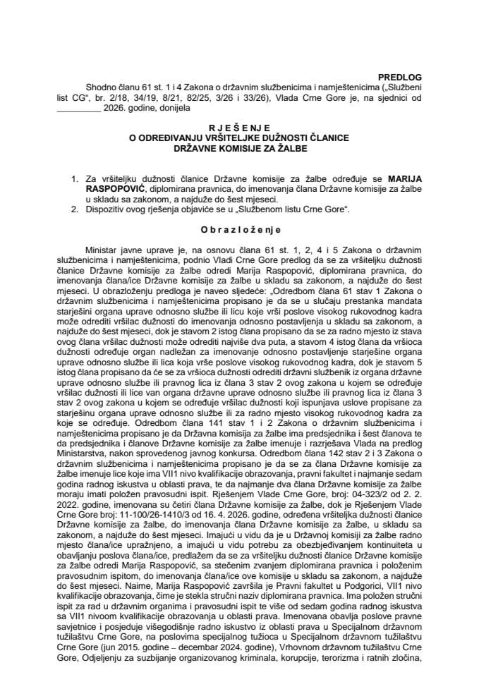 Predlog za određivanje vršiteljke dužnosti članice Državne komisije za žalbe