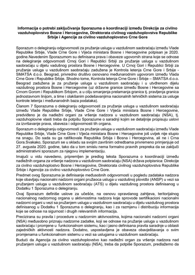 Informacija o potrebi zaključivanja Sporazuma o koordinaciji između Direkcije za civilno vazduhoplovstvo Bosne i Hercegovine, Direktorata civilnog vazduhoplovstva Republike Srbije i Agencije za civilno vazduhoplovstvo Crne Gore s Predlogom sporazuma