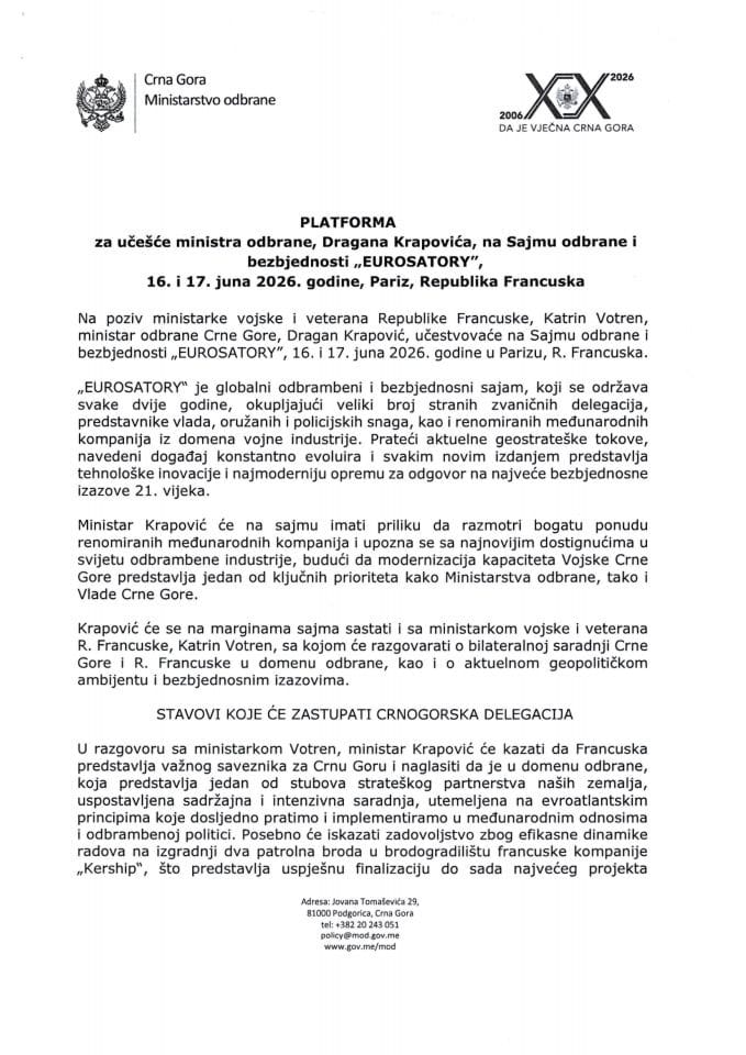 Predlog platforme za učešće ministra odbrane Dragana Krapovića na Sajmu odbrane i bezbjednosti „EUROSATORY“, 16. i 17. juna 2026. godine, Pariz, Republika Francuska