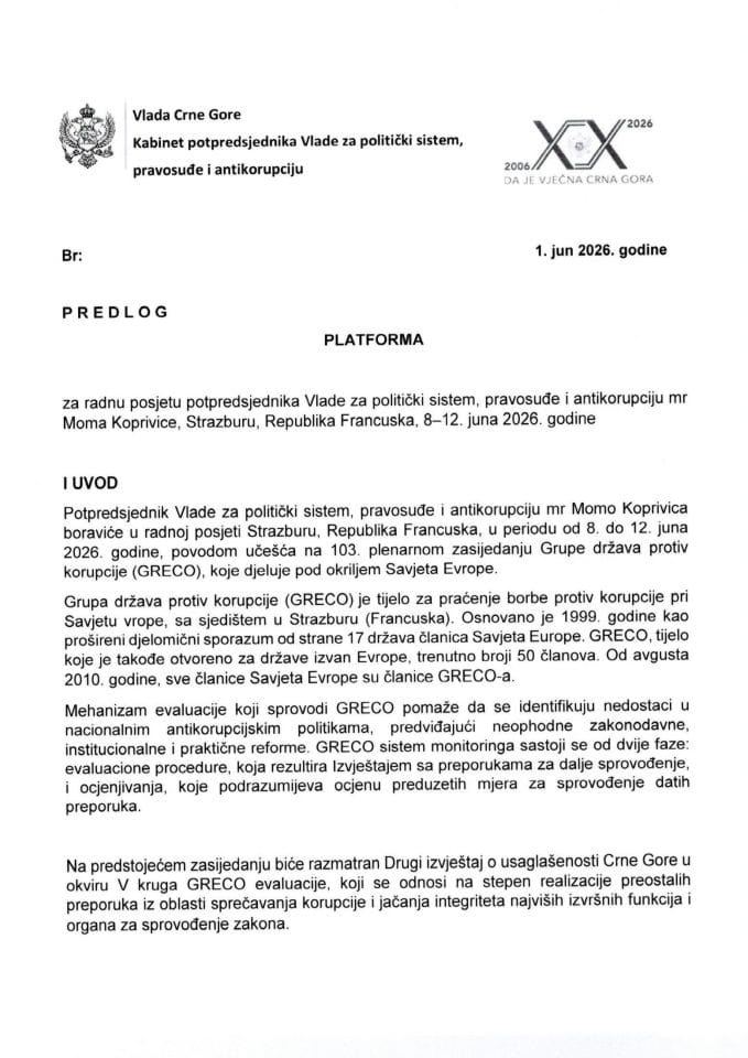Predlog platforme za radnu posjetu potpredsjednika Vlade za politički sistem, pravosuđe i antikorupciju mr Moma Koprivice, Strazburu, Republika Francuska, 8 - 12. juna 2026. godine