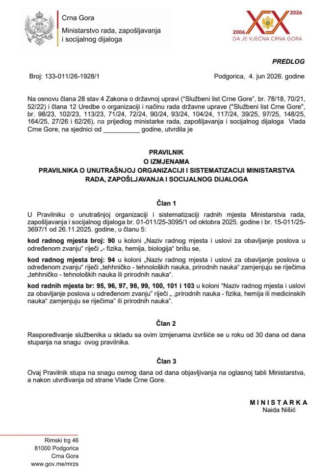Predlog pravilnika o izmjenama Pravilnika o unutrašnjoj organizaciji i sistematizaciji Ministarstva rada, zapošljavanja i socijalnog dijaloga