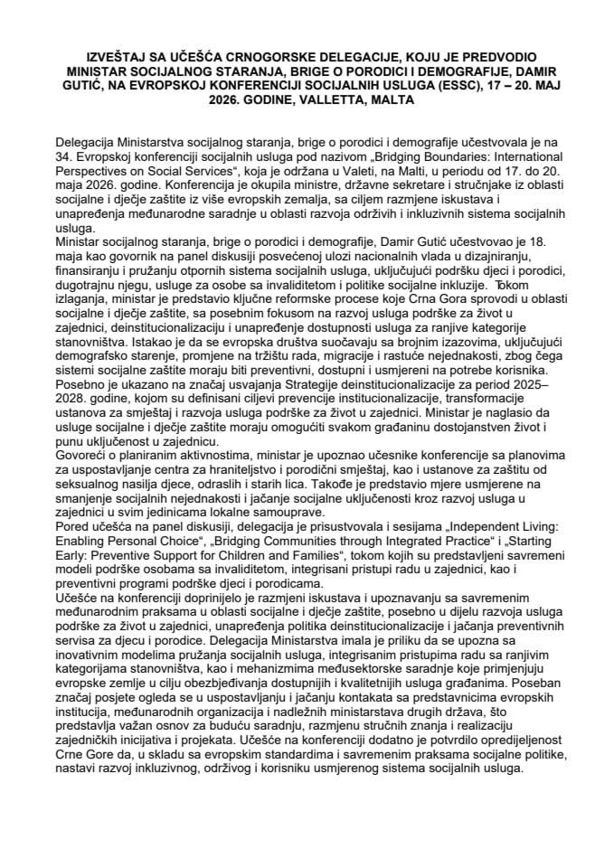 Izvještaj o učešću crnogorske delegacije, koju je predvodio ministar socijalnog staranja, brige o porodici i demografije, Damir Gutić, na Evropskoj konferenciji socijalnih usluga (ESSC), 17 - 20. maj 2026. godine, Valeta, Malt