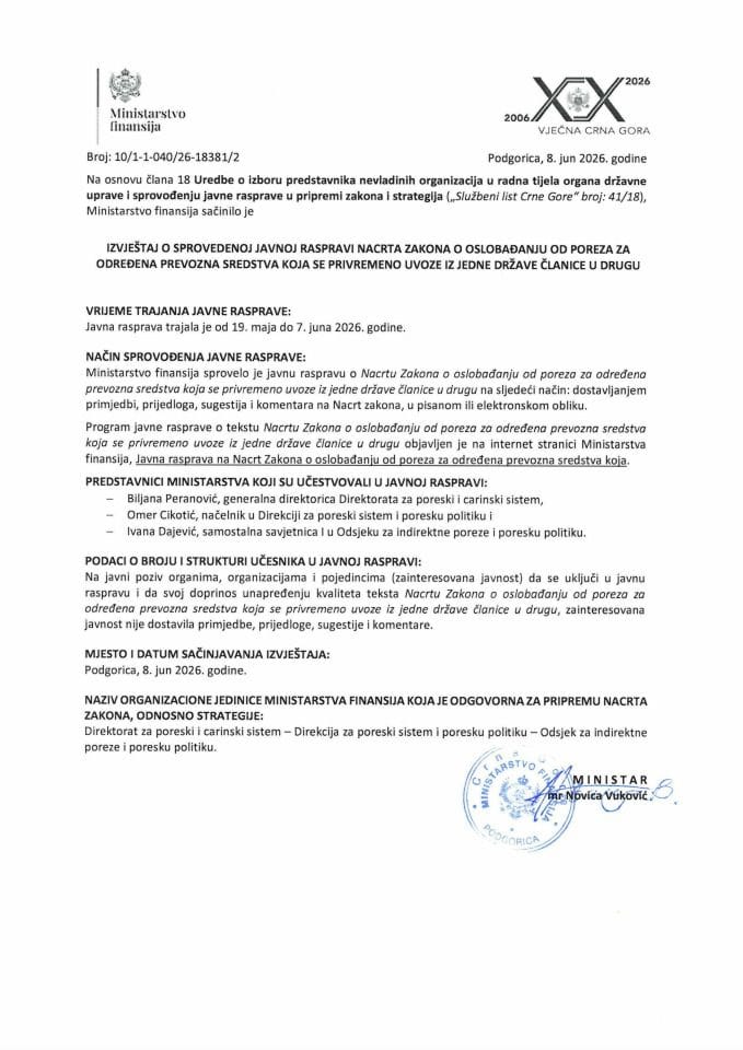 Izvještaj o sprovedenoj Javnoj raspravi Nacrta Zakona o oslobađanju od poreza na određena prevozna sredstva koja se privremeno uvoze iz jedne države članice u drugu_0001