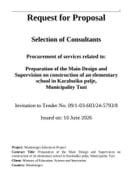 Request for Proposal - Selection of Consultants - Procurement of services related to - Preparation of the Main Design and Supervision on construction of an elementary school in Karabuško polje