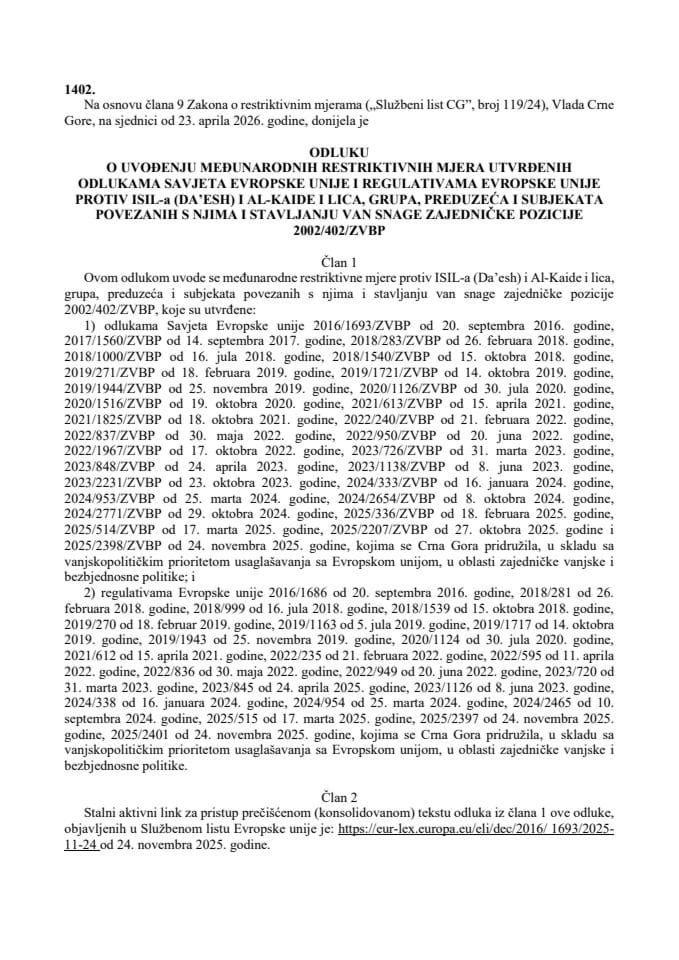 Odluka o uvođenju međunarodnih restriktivnih mjera utvrđenih odlukama Savjeta Evropske unije i regulativama Evropske unije protiv ISIL-a (Da’esh) i Al-Kaide i lica, grupa, preduzeća i subjekata povezanih s njima i stavljanju van snage zajedničke pozicije 2002/402/ZVBP – s prevodima
