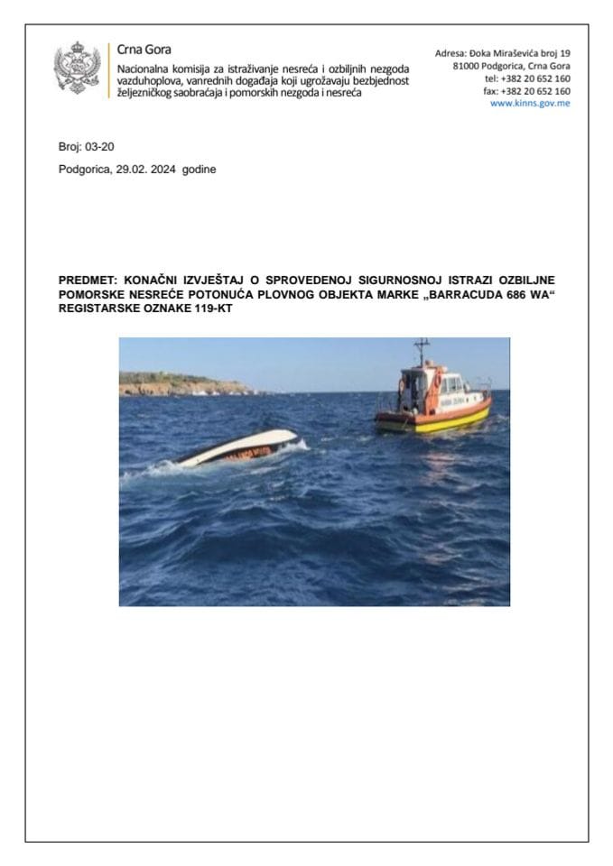 Konačni izvještaj o sprovedenoj sigurnosnoj istrazi ozbiljne pomorske nesreće potonuća plovnog objekta marke „Barracuda 686 WA“ registarske oznake 119-KT