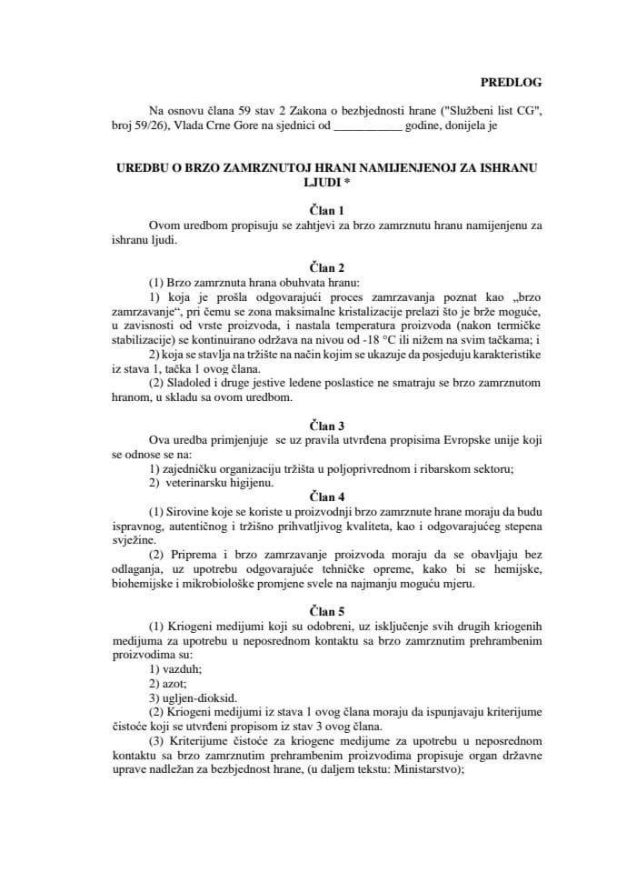 Predlog uredbe o brzo zamrznutoj hrani namijenjenoj za ishranu ljudi*