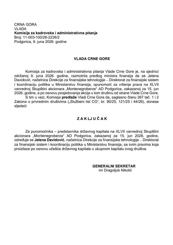 Predlog za određivanje punomoćnika-predstavnika državnog kapitala na XLVII vanrednoj Skupštini akcionara „Montenegroberza“ AD Podgorica