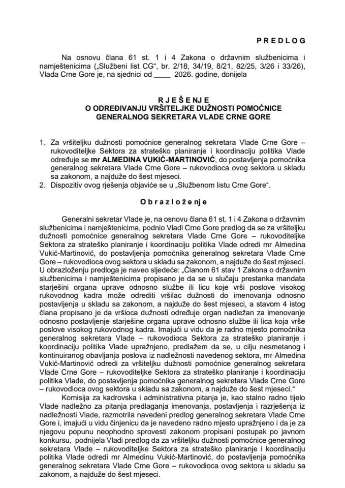 Predlog za određivanje vršiteljke dužnosti pomoćnice generalnog sekretara Vlade Crne Gore