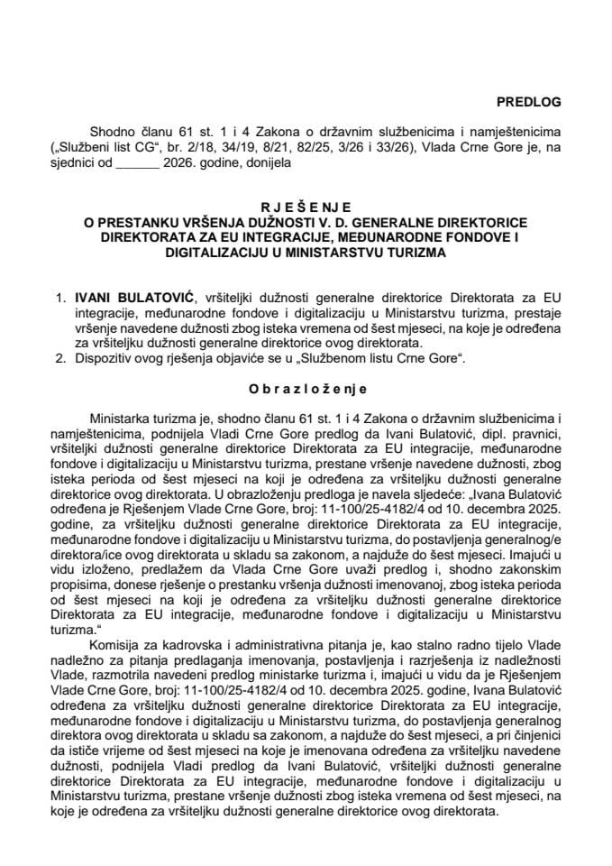 Predlog za prestanak vršenja dužnosti v. d. generalne direktorice Direktorata za EU integracije, međunarodne fondove i digitalizaciju u Ministarstvu turizma