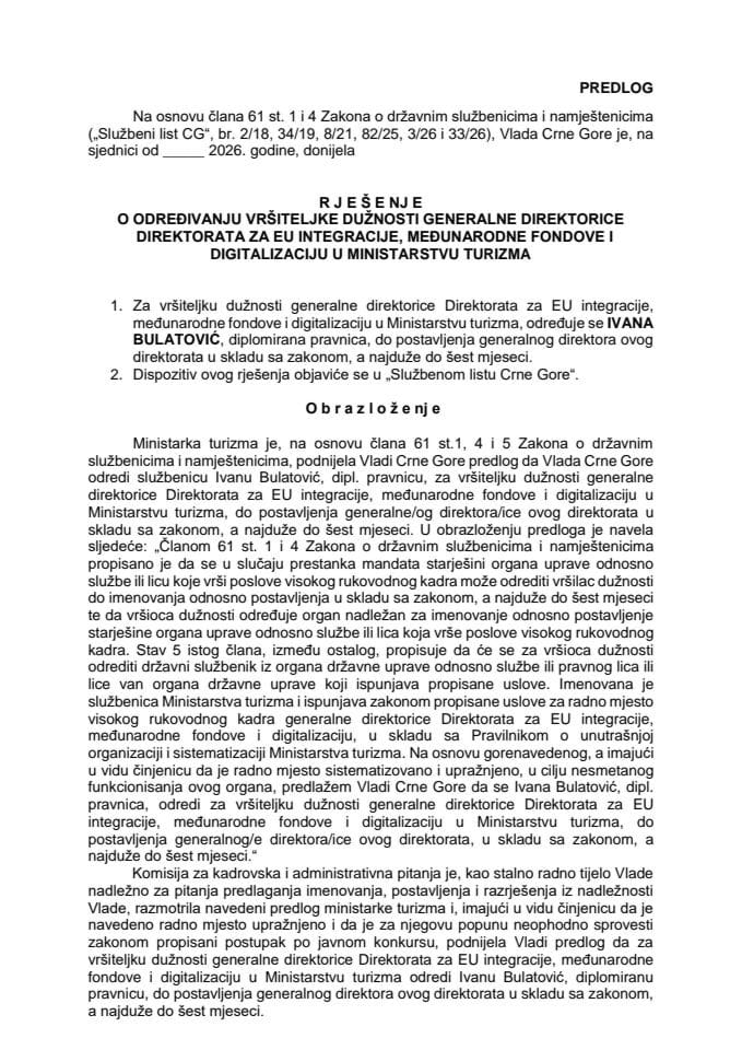 Predlog za određivanje vršiteljke dužnosti generalne direktorice Direktorata za EU integracije, međunarodne fondove i digitalizaciju u Ministarstvu turizma