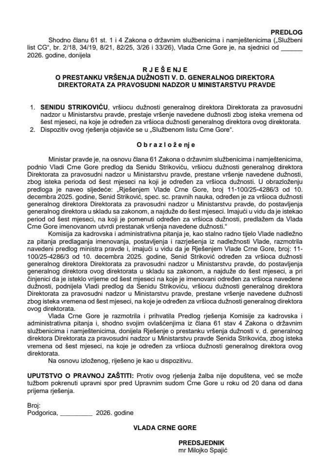 Predlog za prestanak vršenja dužnosti v. d. generalnog direktora Direktorata za pravosudni nadzor u Ministarstvu pravde