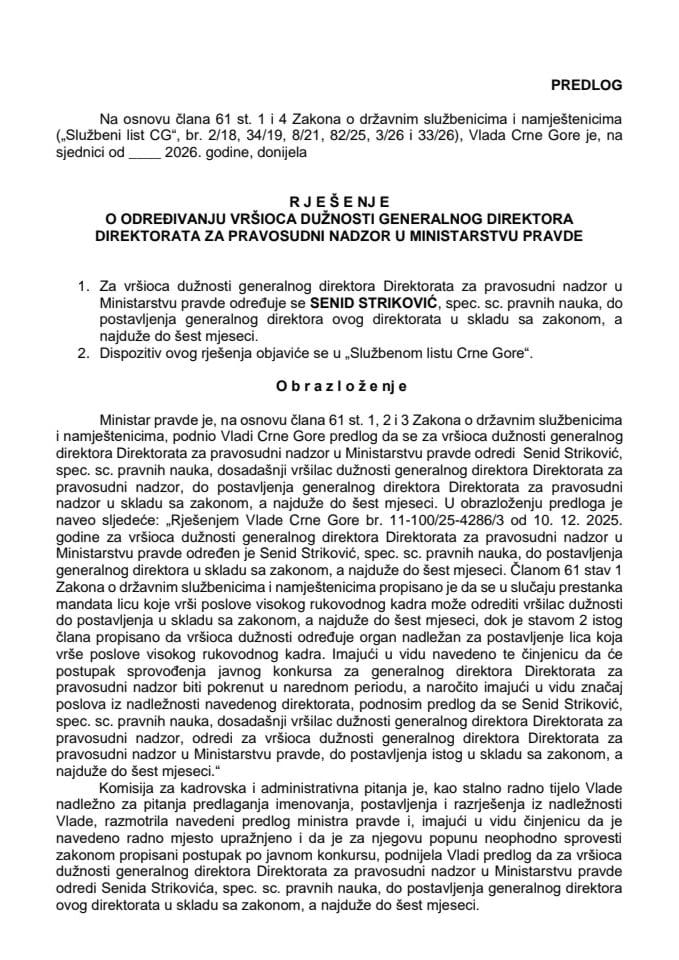 Predlog za određivanje vršioca dužnosti generalnog direktora Direktorata za pravosudni nadzor u Ministarstvu pravde
