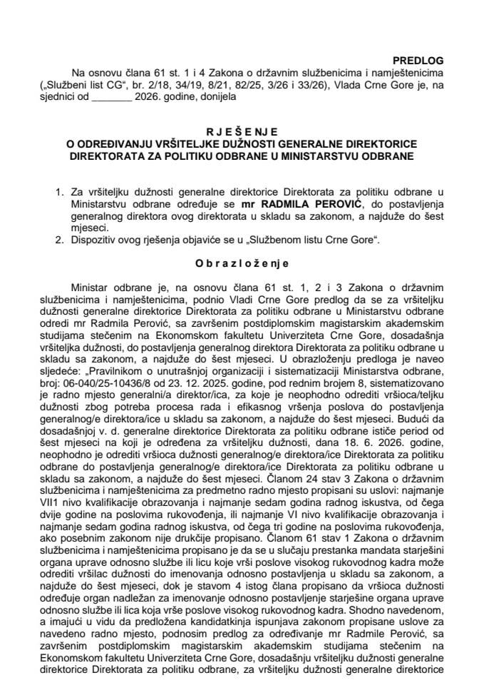 Predlog za određivanje vršiteljke dužnosti generalne direktorice Direktorata za politiku odbrane u Ministarstvu odbrane