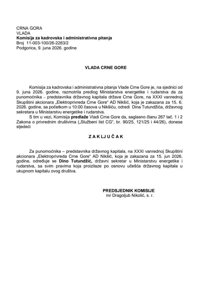 Predlog za određivanje punomoćnika-predstavnika državnog kapitala na XXXI vanrednoj Skupštini akcionara „Elektroprivreda Crne Gore“ AD Nikšić
