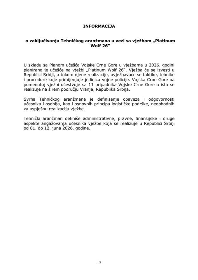 Informacija o zaključivanju Tehničkog aranžmana u vezi sa vježbom „Platinum Wolf 26“, sa Predlogom tehničkog aranžmana