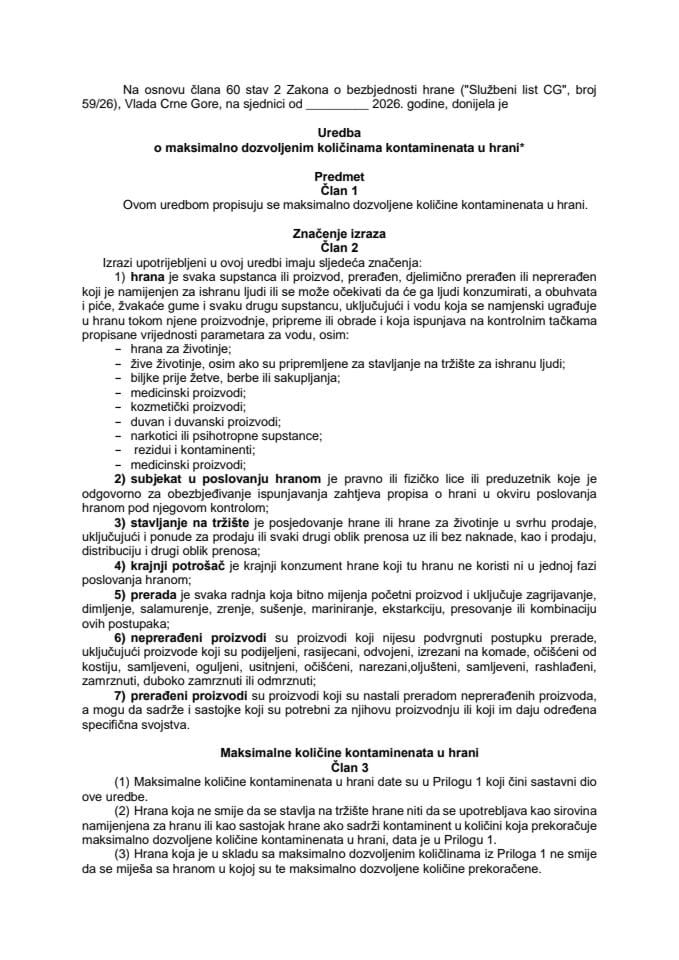 Predlog uredbe o maksimalno dozvoljenim količinama kontaminenata u hrani*