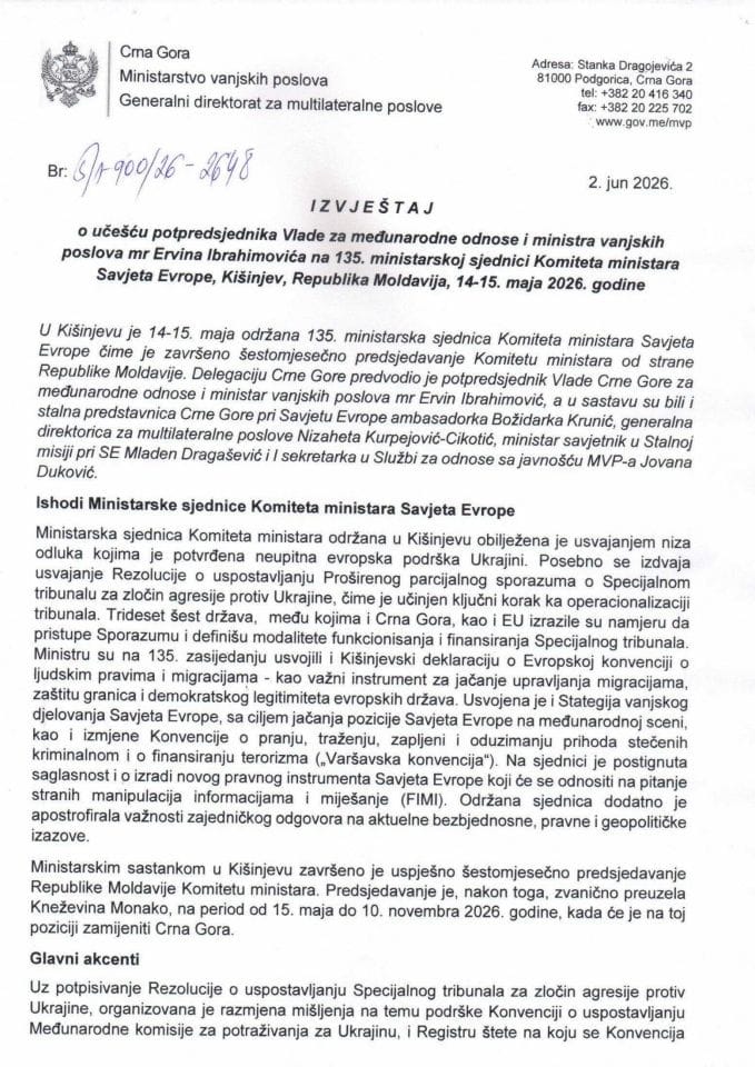 Izvještaj o učešću potpredsjednika Vlade za međunarodne odnose i ministra vanjskih poslova mr Ervina Ibrahimovića na 135. ministarskoj sjednici Komiteta ministara Savjeta Evrope, Kišinjev, Republika Moldavija, 14-15. maja 2026. godine