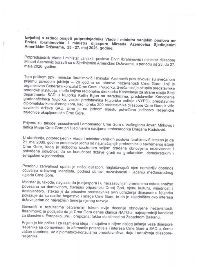 Izvještaj o radnoj posjeti potpredsjednika Vlade i ministra vanjskih poslova mr Ervina Ibrahimovića i ministra dijaspore Mirsada Azemovića Sjedinjenim Američkim Državama, 23-27. maj 2026. godine