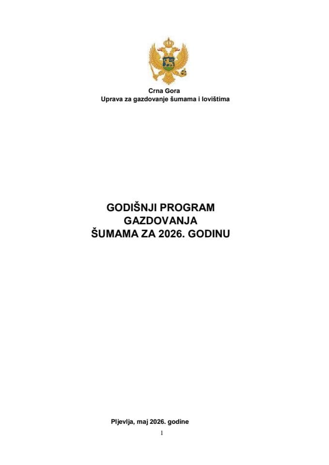 Predlog godišnjeg programa gazdovanja šumama za 2026. godinu