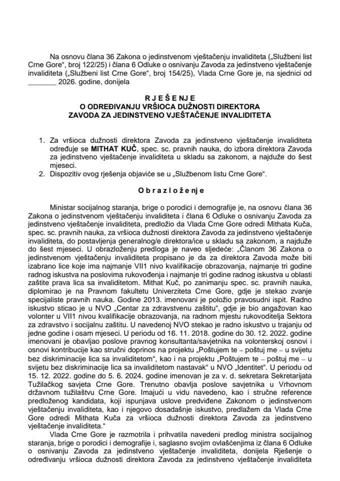 Predlog za određivanje vršioca dužnosti direktora Zavoda za jedinstveno vještačenje invaliditeta