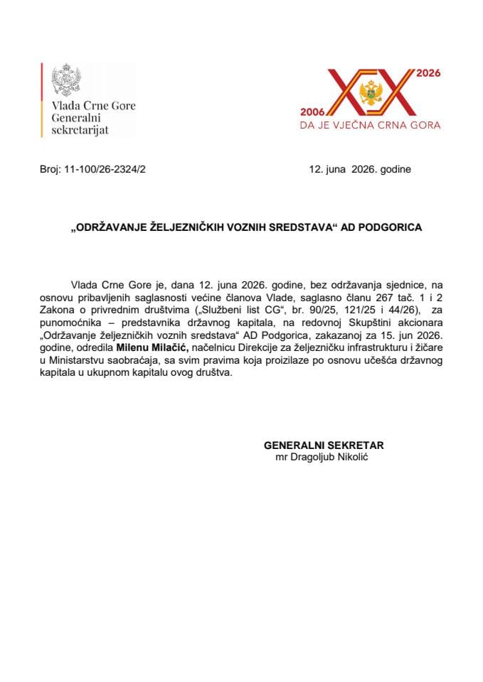 Predlog za određivanje punomoćnika – predstavnika državnog kapitala na redovnoj Skupštini akcionara „Održavanje željezničkih voznih sredstava“ AD Podgorica