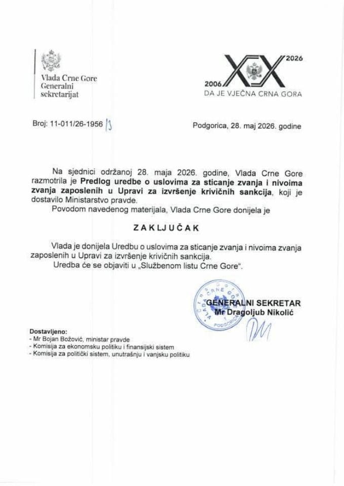 Predlog uredbe o uslovima za sticanje zvanja i nivoima zvanja zaposlenih u Upravi za izvršenje krivičnih sankcija - Zaključci