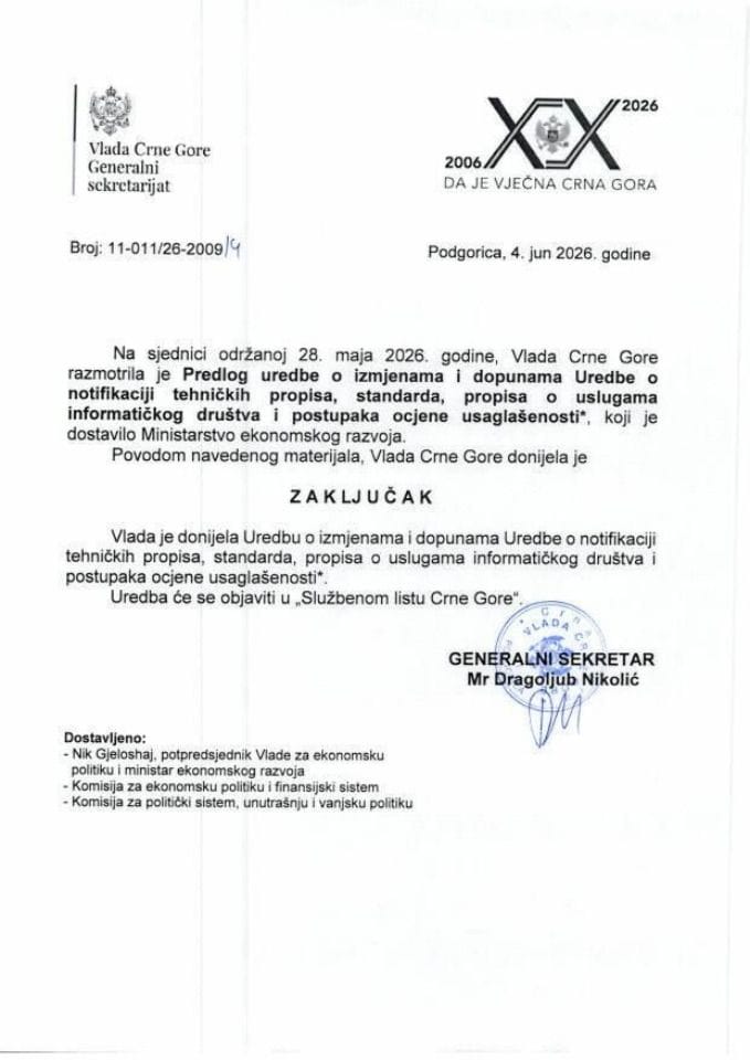 Predlog uredbe o izmjenama i dopunama Uredbe o notifikaciji tehničkih propisa, standarda, propisa o uslugama informatičkog društva i postupaka ocjene usaglašenosti - Zaključci