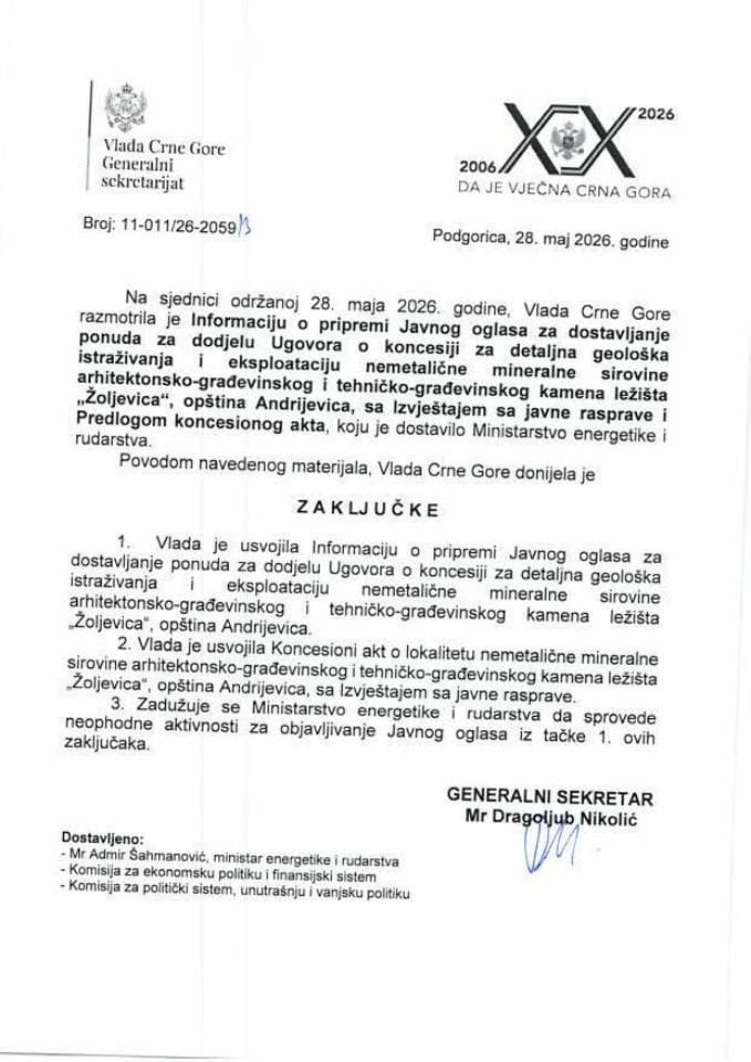 Informacija o pripremi Javnog oglasa za dostavljanje ponuda za dodjelu Ugovora o koncesiji za geološka istraživanja i eksploataciju nemetalične mineralne sirovine arhitektonsko-građevinskog i tehničko-građevinskog kamena ležišta „Žoljevica“ - Zaključci