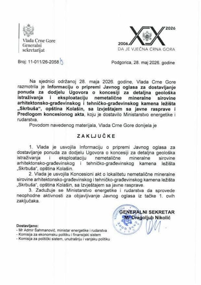 Informacija o pripremi Javnog oglasa za dostavljanje ponuda za dodjelu Ugovora o koncesiji za geološka istraživanja i eksploataciju nemetalične mineralne sirovine arhitektonsko-građevinskog i tehničko-građevinskog kamena ležišta „Skrbuša“ - Zaključci