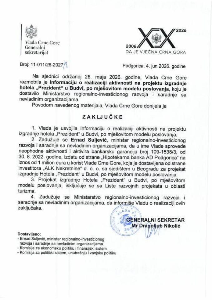 Informacija o realizaciji aktivnosti na projektu Izgradnje hotela „Prezident“ u Budvi, po mješovitom modelu poslovanja - Zaključci