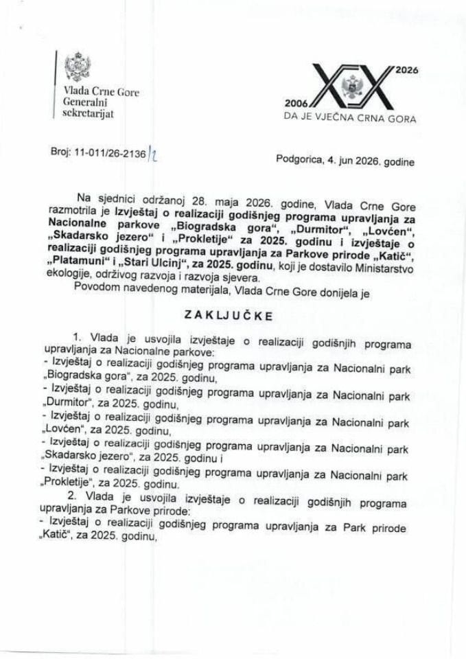 Izvještaji o realizaciji godišnjeg programa upravljanja za Nacionalne parkove „Biogradska gora“, „Durmitor“, „Lovćen“, „Skadarsko jezero“ i „Prokletije“ za 2025. godinu i izvještaji o realizaciji godišnjeg programa upravljanja za Parkove prirode „Katič“... - Zaključci